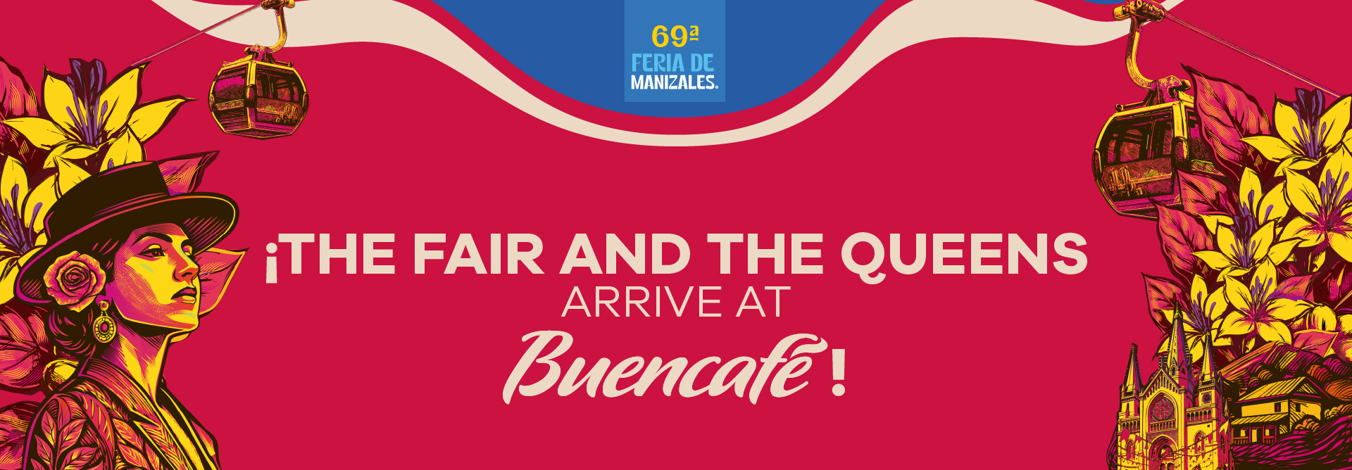Read more about the article The Fair and the Queens Arrive at Buencafé!