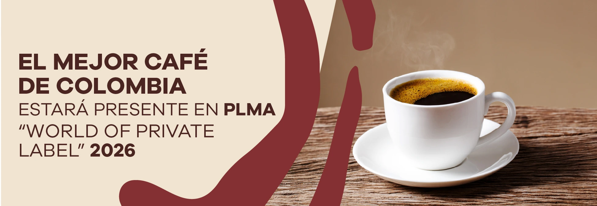 Lee más sobre el artículo The Best Coffee from Colombia Will Be Present at PLMA “World of Private Label” 2026